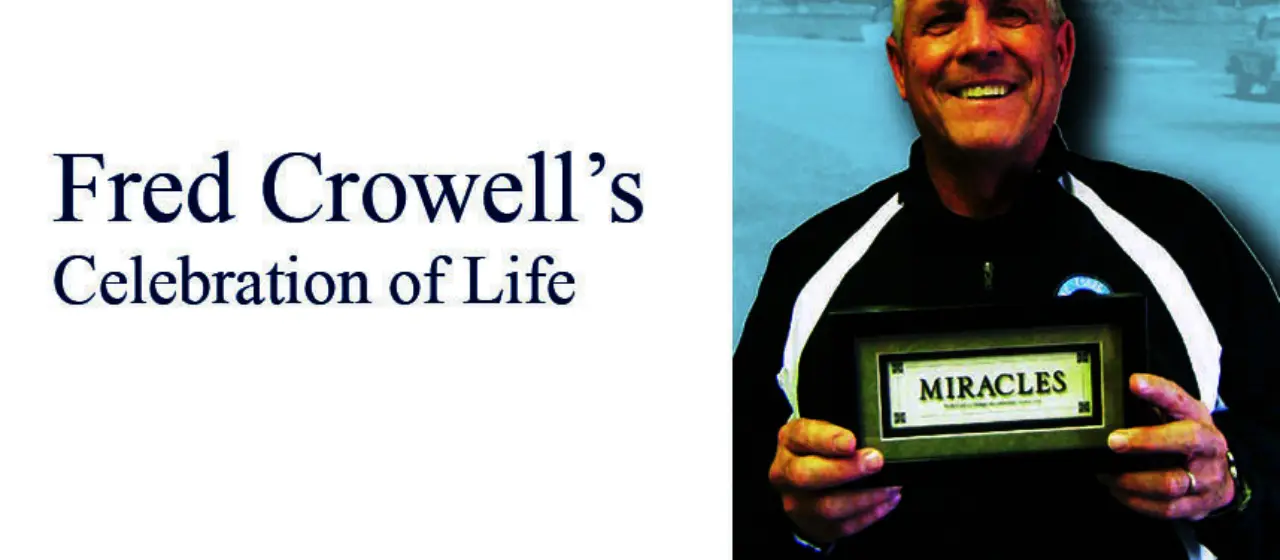 Fred Crowell Founder of NBC Camps Celebration of Life
